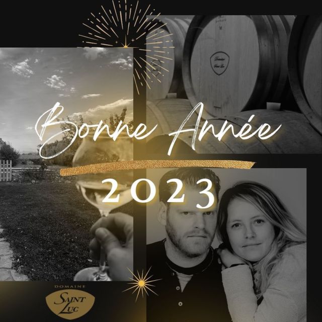✨Nous vous souhaitons une belle année 2023 ✨. #domainesaintluc #grignanlesadhemar #cotesdurhonevillagessuzelarousse #winelover #like26 #drometourisme #valleedurhone